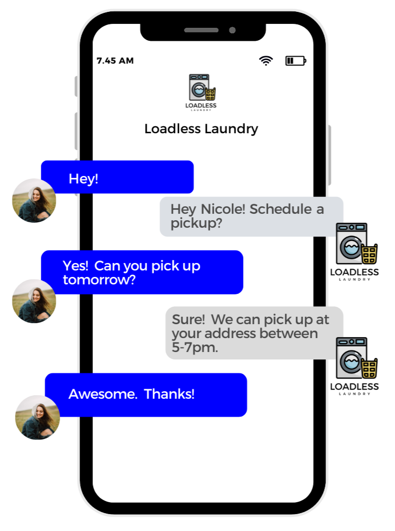 Image of mobile phone with text between customer and Loadless Laundry